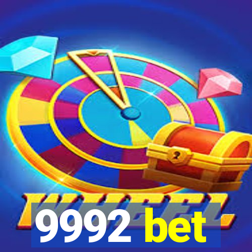 9992 bet